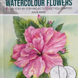 Anyone Can Paint Watercolour Flowers by Julie King Book Cover